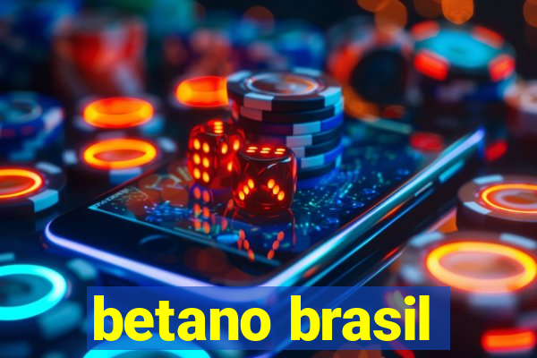 betano brasil